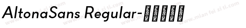 AltonaSans Regular字体转换